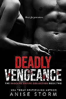Deadly Vengeance by Anise Storm, Anise Storm