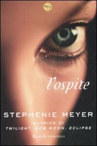 L'ospite by Stephenie Meyer