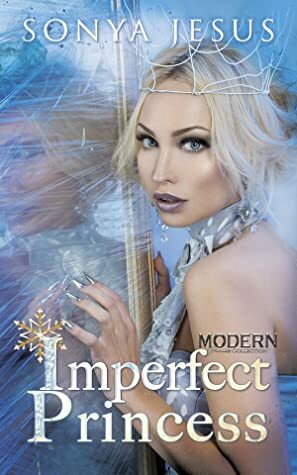 Imperfect Princess by Sonya Jesus