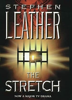 The Stretch by Stephen Leather