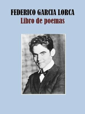 Libro de poemas by Federico García Lorca