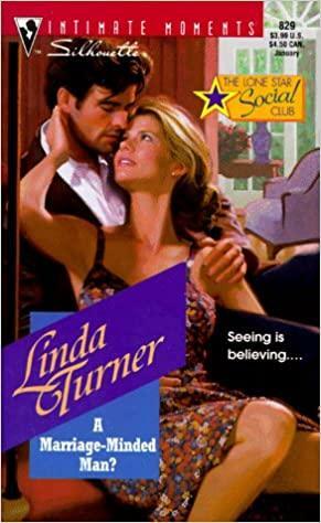 A Marriage-Minded Man? by Linda Turner