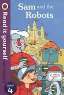 Sam and the Robots by Mandy Ross