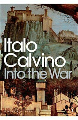 Into the War by Italo Calvino