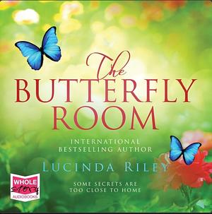 The Butterfly Room by Lucinda Riley