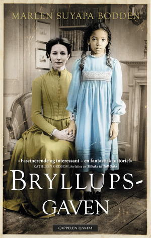 Bryllupsgaven by Marlen Suyapa Bodden