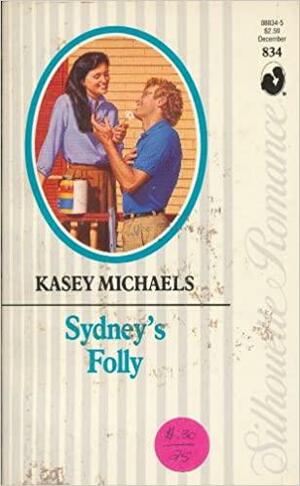 Sydney's Folly by Kasey Michaels