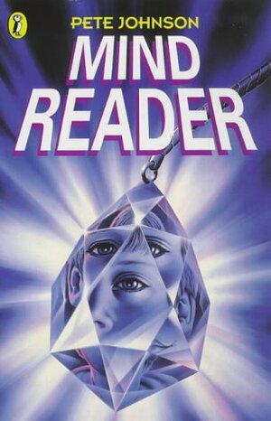 Mind Reader by Pete Johnson