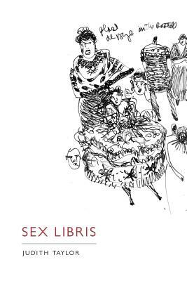 Sex Libris by Judith Taylor
