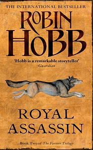 Royal Assassin by Robin Hobb