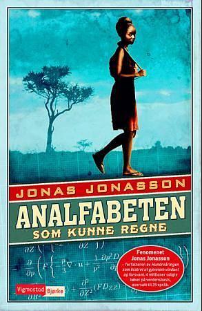 Analfabeten som kunne regne by Jonas Jonasson