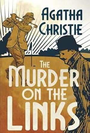 The Murder on the Links by Agatha Christie