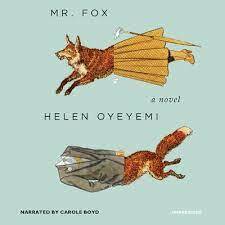 Mr. Fox by Helen Oyeyemi