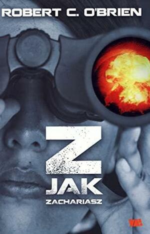 Z jak Zachariasz by Robert C. O'Brien