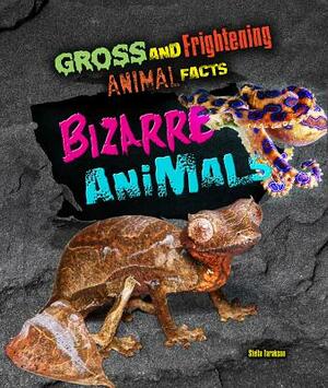 Bizarre Animals by Stella Tarakson