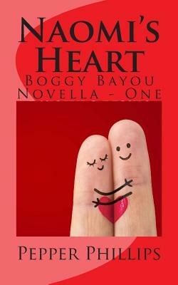 Naomi's Heart by Pepper Phillips