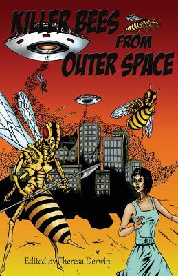 Killer Bees from Outer Space by Christine Morgan, Nick Walters, Pauline E. Dungate