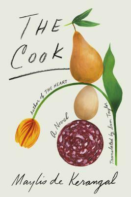The Cook by Maylis de Kerangal