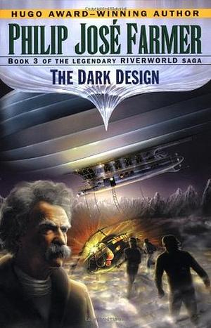 The Dark Design by Philip José Farmer