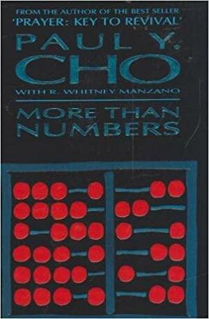 More Than Numbers by Paul Yonggi Cho