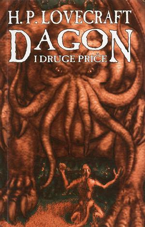 Dagon i druge priče by H.P. Lovecraft