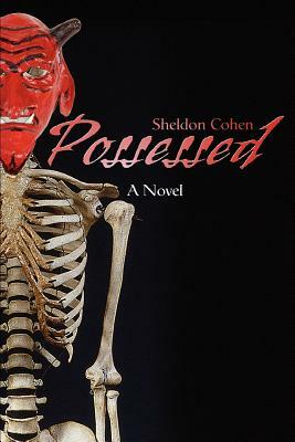 Possessed by Sheldon Cohen