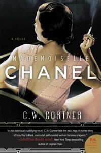 Mademoiselle Chanel by C.W. Gortner