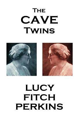 Lucy Fitch Perkins - The Cave Twins by Lucy Fitch Perkins