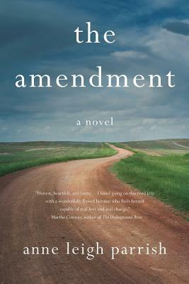The Amendment by Anne Leigh Parrish