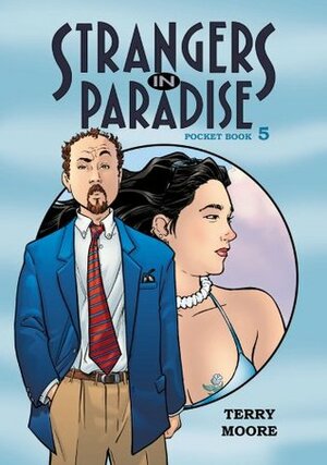 Strangers In Paradise, Pocket Book 5 by Terry Moore