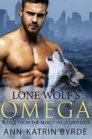 Lone Wolf's Omega by Ann-Katrin Byrde
