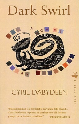 Dark Swirl by Cyril Dabydeen