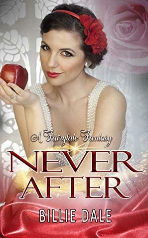 Never After by Billie Dale