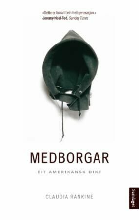 Medborgar: Eit amerikansk dikt by Claudia Rankine