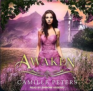 Awaken by Camille Peters