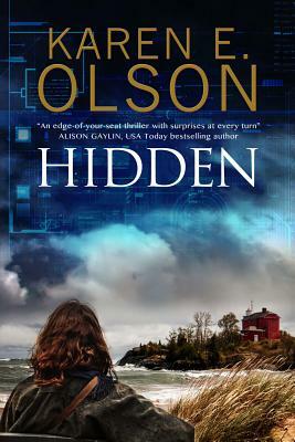 Hidden by Karen E. Olson