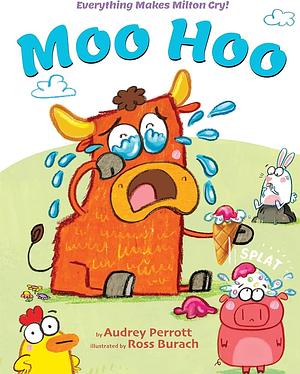 Moo Hoo by Audrey Perrott