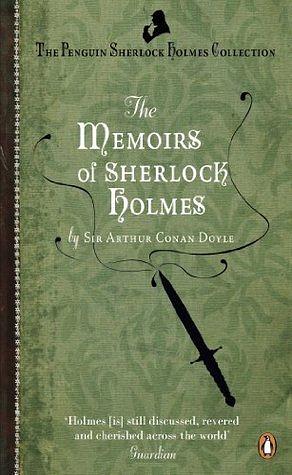 The Memoirs of Sherlock Holmes by Arthur Conan Doyle