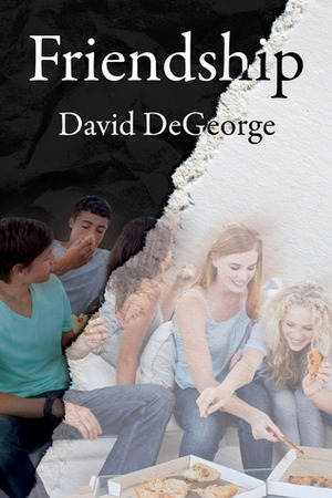 Friendship by David DeGeorge
