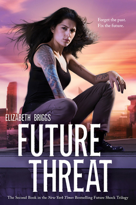 Future Threat by Elizabeth Briggs