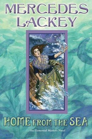 Home from the Sea by Mercedes Lackey