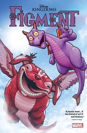 Disney Kingdoms: Figment by Jim Zub