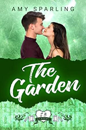 The Garden by Amy Sparling