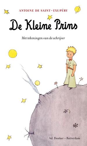 De kleine prins by Antoine de Saint-Exupéry, Siska Goeminne, Agnès de Lestrade, Valeria Docampo