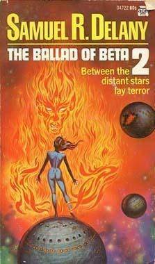 The Ballad of Beta 2 by Samuel R. Delany