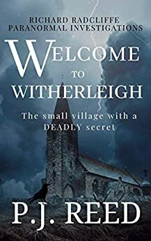 Welcome To Witherleigh by P.J. Reed