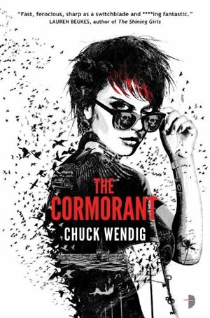 The Cormorant by Chuck Wendig