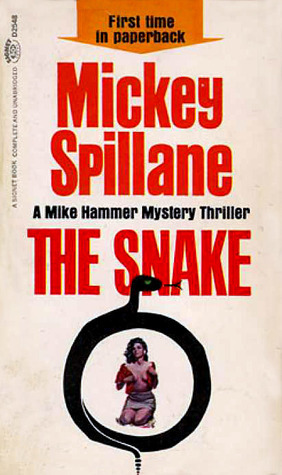 The Snake by Mickey Spillane