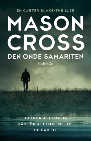 Den onde samariten by Mason Cross