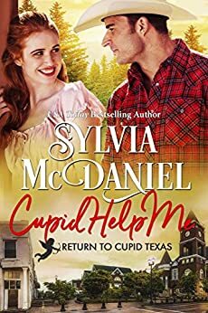 Cupid Help Me! by Sylvia McDaniel